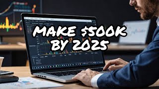 How to Turn Affiliate Marketing into a $500,000 Income Stream by 2025