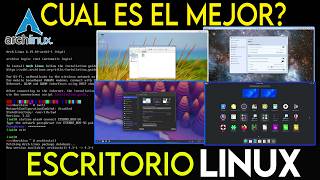 Probé TODOS los escritorios y Window Managers de Arch Linux ¿Cual es la mejor opcion? (Archinstall)
