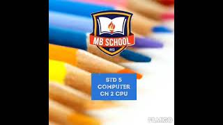 Std 5 Computer ch 2 CPU