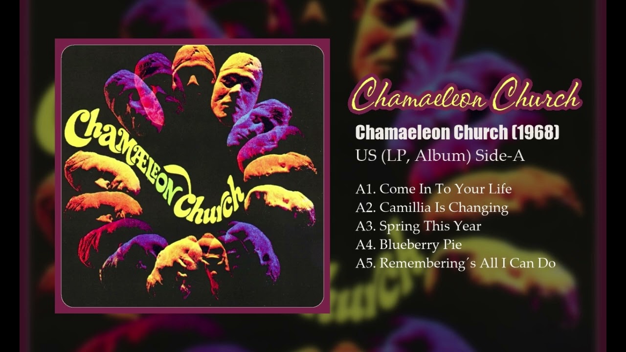 Chamaeleon Church - Chamaeleon Church (1968) Side-A - YouTube