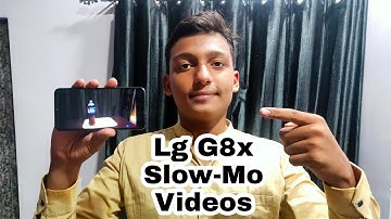 Lg G8x ThinQ Slow Motion Videos Samples || Slow Motion Videos of Lg G8x ThinQ || #mztech