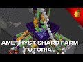 How To Make An Efficient Amethyst Shard Farm