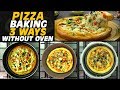 Pizza Without Oven | Pizza Baking 3 Ways Without Oven Recipe By SooperChef 🍕🍕🍕