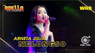 Nelongso Arneta Julia OM. ADELLA Ngujung Tanjungsari Rembang | WNB