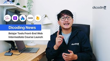 [Dicoding News] Belajar Tools Front-End Web Intermediate Course Launch