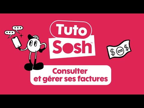 MySosh - Consulter et gérer ses factures