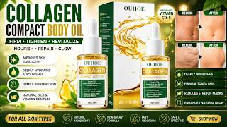 OUHOE Collagen Compact Body Oil | Firm & Tighten Skin Naturally ✨ Body Care Essential #Shorts
