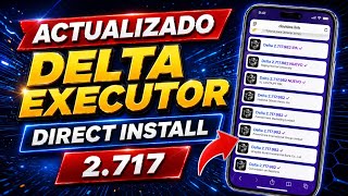 ¡ACTUALIZADO Link Directo! Instala DELTA EXECUTOR v2.717.982 EN iOS (ÚLTIMA VERSIÓN)