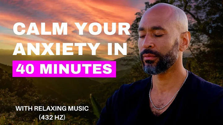 Calm your anxiety in 40 minutes | Guided meditation thumbnail