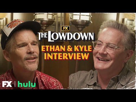 Ethan Hawke and Kyle MacLachlan Discuss the Making of The Lowdown | FX