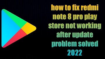 how to fix redmi note 8 pro play store not working after update problem solved 2022