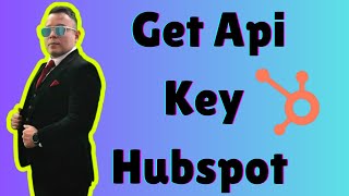 How to Get Api Key Hubspot Full 2025 Guide