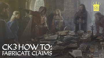 Crusader Kings 3: How to Fabricate a Claim