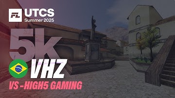 vHz 5k (1v4) vs -high5 Gaming - UTCS Summer 2025