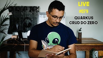 [LIVE #079] Quarkus na Prática: Criando um CRUD REST Completo 🚀🔥