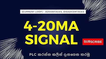 4-20 mA Signal (Current Loop) - Advantages, Disadvantages