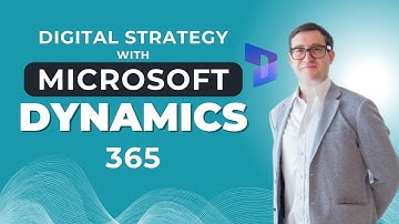 Digital Transformation Strategy with Microsoft Dynamics 365