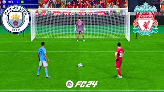 MAN CITY VS LIVERPOOL ! FIFA 24 PENALTY SHOOTOUT ! FC 24 ! CHAMPIONS LEAGUE FINAL