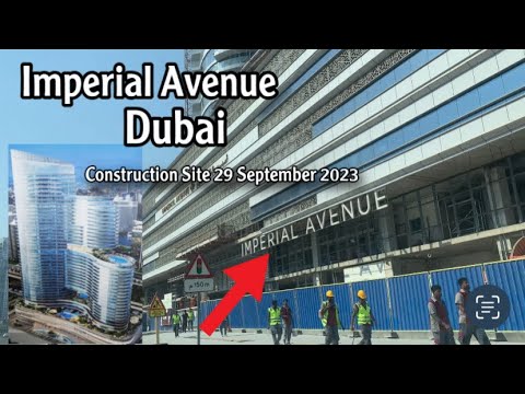 Imperial Avenue in Dubai | Construction Site 29 September 2023