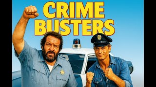 Crime Busters (4K) | Full Movie in English | Bud Spencer & Terence Hill | Classic Action Comedy
