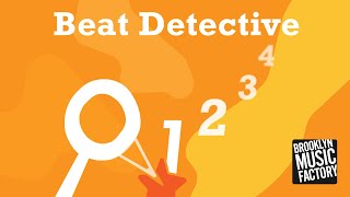 BMFConnect Game: Beat Detective BEG Level 1