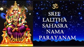 Sree Lalitha Sahasra Nama Parayanam  - ശ്രീ ലളിതാസഹസ്രനാമ പാരായണം