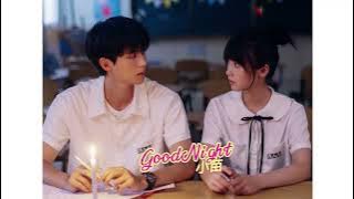 G O O D N I G H T - Heyt [当我飞奔向你 - Khi Anh Chạy Về Phía Em Ost]