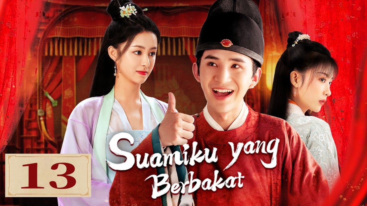 [Indo Sub] Suamiku yang Berbakat (My Talented Husband) EP13 | 在下李佑 | YoYo 