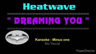Dreamin You - HeatWave (Backing Vocals Added)