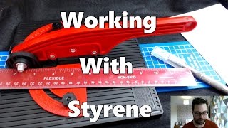 Working With Styrene - Cutting Sheets