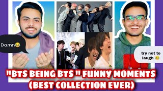 Pakistani Reaction On "BTS Being BTS (Funny Life Moments) " | Try Not To Laugh | Best Video