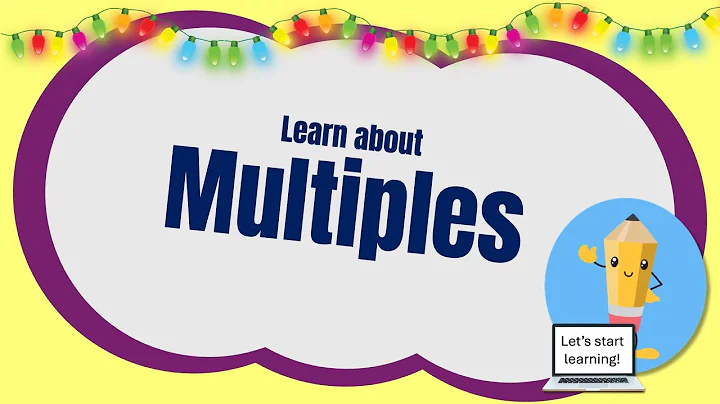 Learn what multiples are and how to find them!