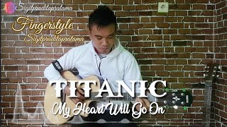 TITANIC - My Heart Will Go On | Fingersytle | By Sigitpraditapratama