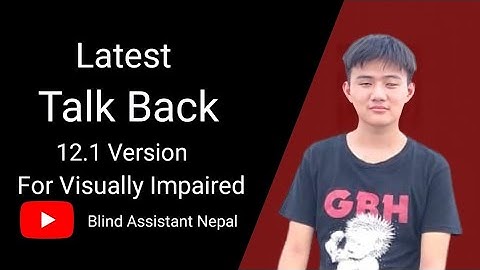 #TalkBack  new update 12.1   for blind talkback 12.1  new feature full review  for blind