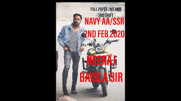 NAVY AA/SSR 2020 2ND & 3RD SHIFT PAPER 2ND FEB FULL PAPER BY THE COACH NEERAJ SINGH BAISLA
