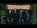 Third Day Hits Full Album||Top Greatest Hits Of Third Day Nonstop For You(Vol.2)