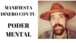 LA TÉCNICA MAS SIMPLE PARA MANIFESTAR DINERO  MAGIA DE PODER MENTAL