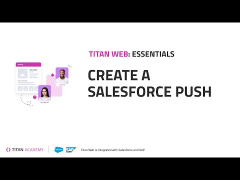 No-Code Web App Builder | Titan Web | Create a Salesforce Push