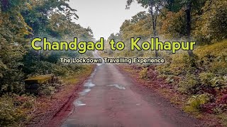 Chandgad to Kolhapur | Lockdown Travelling Experience | Vlog By Icon Jerry screenshot 2