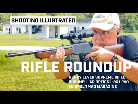 Rifle Roundup: Henry Lever Supreme Rifle With A Bushnell 1-8X LPVO