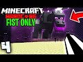 Killing The Enderdragon Using ONLY My FIST In Minecraft Hardcore (#4)