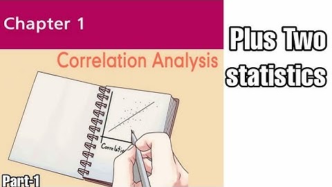 Plus Two|Statistics|Chapter 1-CORRELATION ANALYSIS|part-1||STAT ZONE||