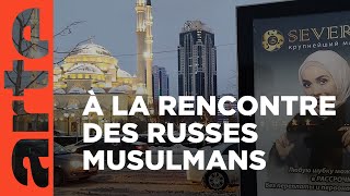 Russie : terre d'Islam ? | ARTE Reportage