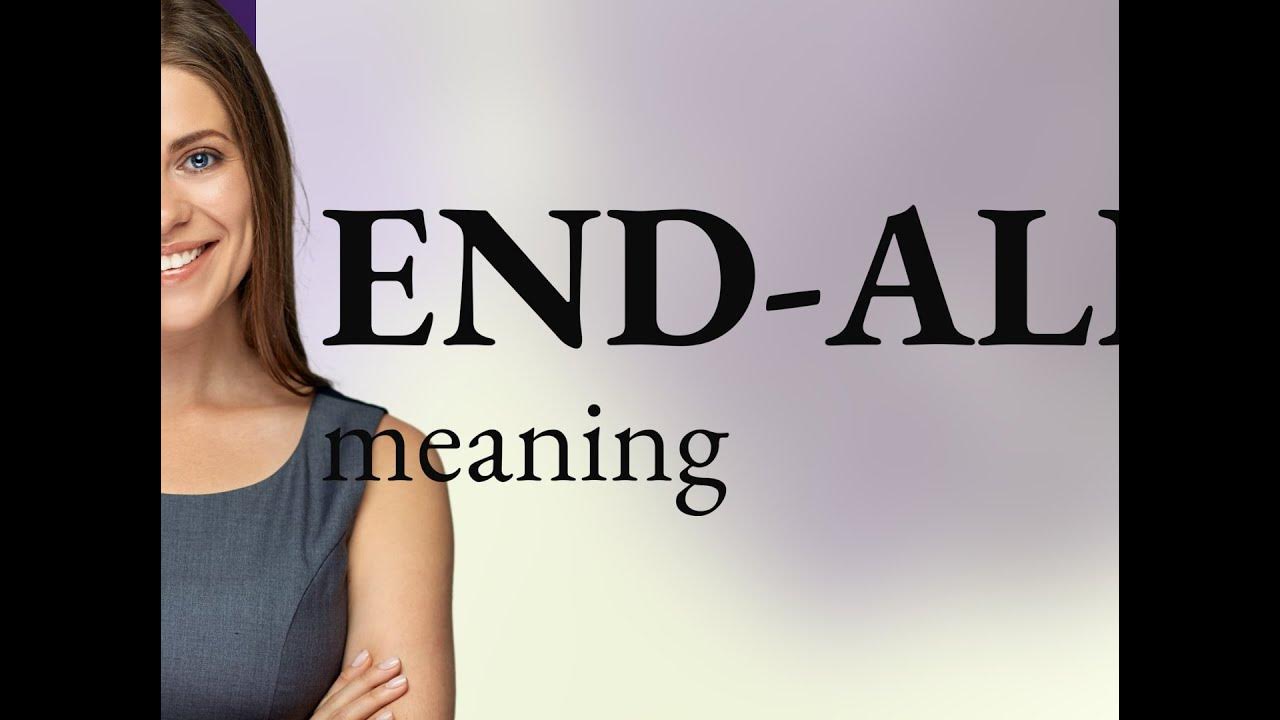 Endall • definition of ENDALL YouTube