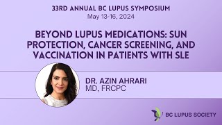 Dr. Azin Ahrari | Beyond Lupus Medications | 2024 BC Lupus Symposium