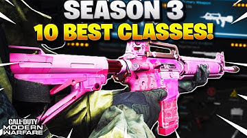 TOP 10 MOST OVERPOWERED CLASS SETUPS in SEASON 3 (COD MW BEST CLASS SETUPS)