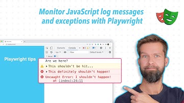 How to monitor JavaScript log messages and exceptions with Playwright