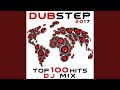 I do dubstep 2017 top 100 hits dj mix edit
