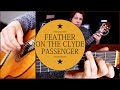 How To Play Feather On The Clyde Guitar Tutorial w/TAB