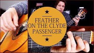 How To Play Feather On The Clyde Guitar Tutorial w/TAB